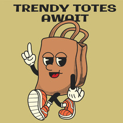Tote bags Character Design With Slogan Trendy Totes Await