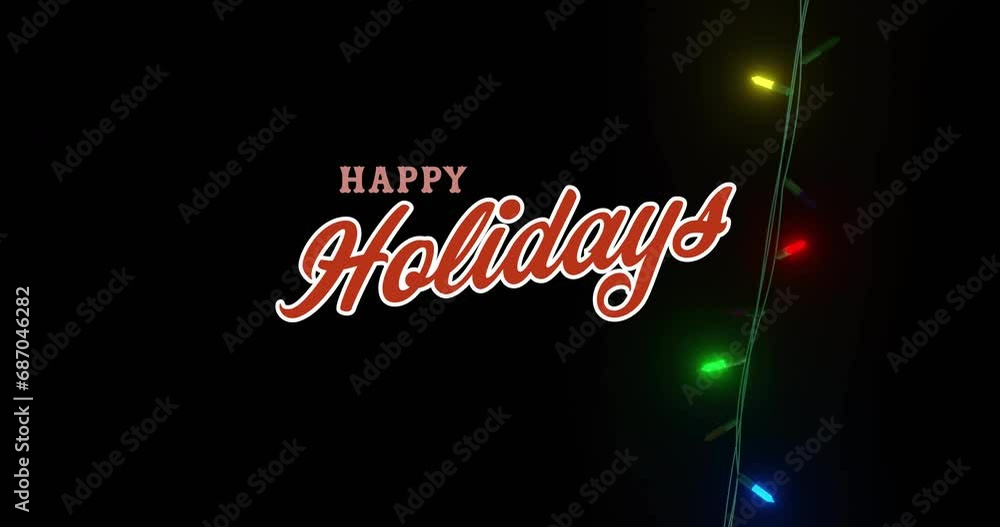 Poster animation of happy holidays text with colorful glowing string lights on black background