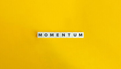 Momentum Word and Banner. Block Letter Tiles on Yellow Background. Minimalist Aesthetics.