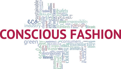 Conscious Fashion word cloud conceptual design isolated on white background.