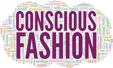 Conscious Fashion word cloud conceptual design isolated on white background.