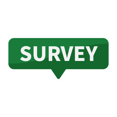 Survey In Green Rectangle Shape For Collect Data Information Marketing
