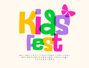 Vector funny poster Kids Fest with decorative Butterfly. Colorful artistic Font. Playful Alphabet Letters and Numbers set