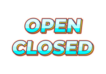 Open closed. text effect in gradation blue color