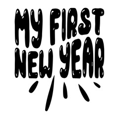 My First New Year Svg