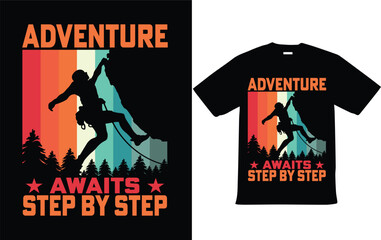 Adventure awaits step by step Hiking T shirt Design Vector  