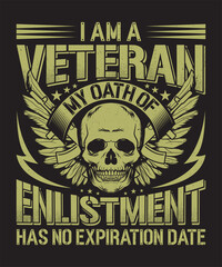 Fototapeta premium I am a veteran my oath of enlistment has no expiration date