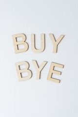 buy bye