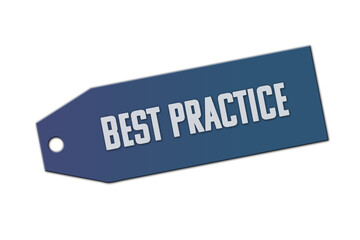 Best practice symbol. A blue tag with words Best practice. Isolated on white background.