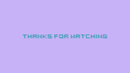 End screen for vlog video channels with the farewell phrase Thanks for watching