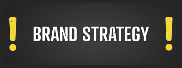 Brand Strategy. A blackboard with white text. Illustration with grunge text style.