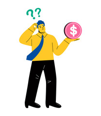 Business man hold huge coin thinking of financial problems. Finances and expenses. Flat vector illustration isolated on white background