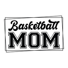 Basketball Mom Shirt, Basketball, mama, Basketball typography, Basketball shirt print template