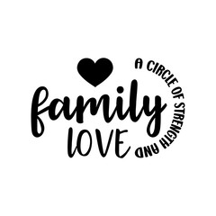 family a circle of strength and love