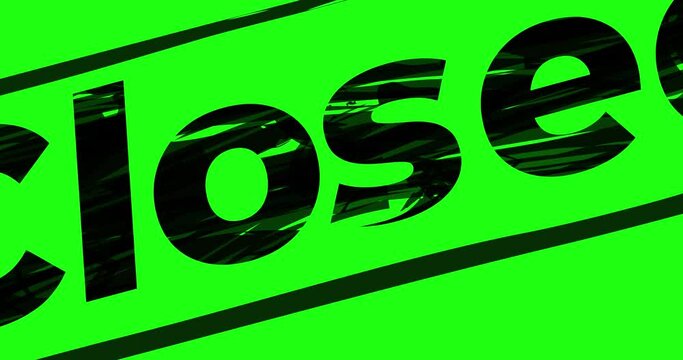 4k closed stamp red and black animation on green screen , closed square grunge sign