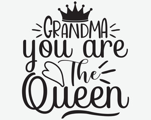 Grandma You Are The Queen T Shirt Gift - obrazy, fototapety, plakaty