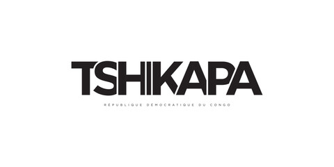Tshikapa in the Congo emblem. The design features a geometric style, vector illustration with bold typography in a modern font. The graphic slogan lettering.