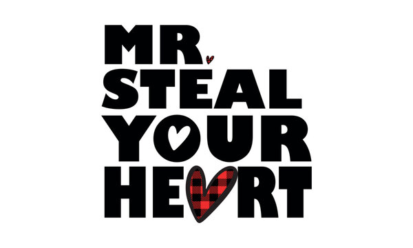 Mr Steal Your Heart Vector and Clip Art