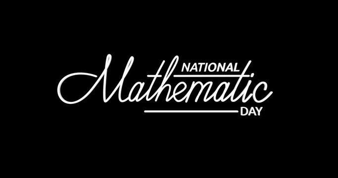 National Mathematics Day text animation. Handwritten calligraphy in white color with alpha channel. Great for celebrating the birth anniversary of India&rsquo;s famous mathematician Srinivasa Ramanujan