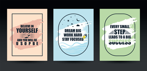 Set of motivational and inspirational quotes for posters, decorations, prints, t-shirt design, and social media. Conceptual designs vector illustration.