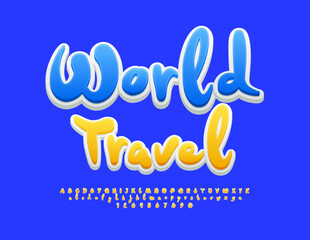 Vector travel template World Travel. Funny Sunny Font. Playful Alphabet Letters and Numbers