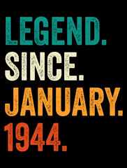 Naklejka na ściany i meble Legend Since January-Birthday Retro Vintage Typography T-shirt Design, SVG.