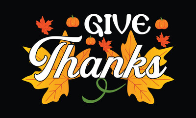 Thanks Giving T-shirt Design Vector Template