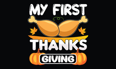 Thanks Giving T-shirt Design Vector Template