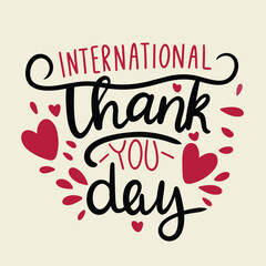 International Thank You Day lettering. Handwriting text Thank You Day calligraphy banner square form. Hand drawn vector art.