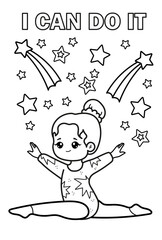 Cute gymnast, stars. Inscription I can do it. Coloring book Black and white vector illustration.