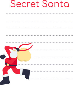 Secret Santa gift list template. Running character in a Santa Claus costume with a bag of gifts. Lines for writing. New Year and Christmas tradition. Vivid Color Image. Flat style. Vector illustration