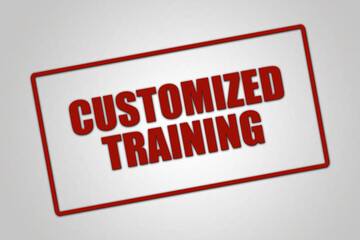 customized training. A red stamp illustration isolated on light grey background.