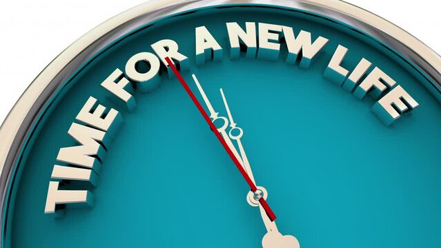 Time for a New Life Clock Start Over Begin Again Now 3d Animation