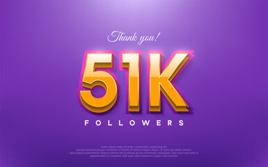 Thank you 51k followers, 3d design with orange on blue background.