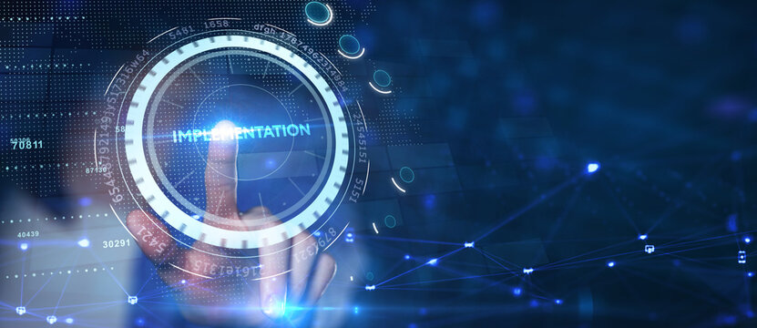 IMPLEMENTATION, web technology concept. Business, Technology, Internet and network concept.