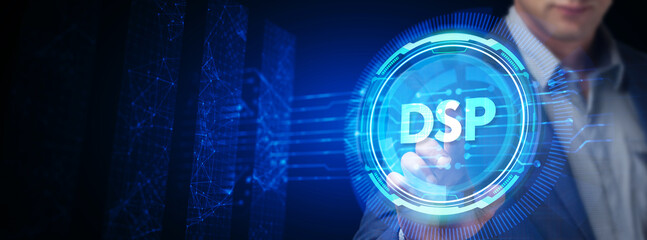 DSP - Demand Side Platform usiness, Technology, Internet and network concept.