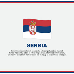 Serbia Flag Background Design Template. Serbia Independence Day Banner Social Media Post. Serbia Design