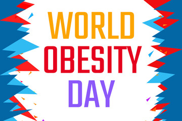 World Obesity Day Background with different color shapes design and typography. International obesity day backdrop. banner design