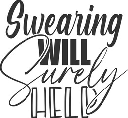 Swearing Will Surely Help - Funny Sarcasm Illustration