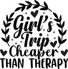 Girls Trip Cheaper Than Therapy eps