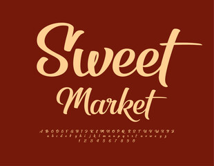 Vector tasty emblem Sweet Market. Beautiful set of Alphabet Letters and Numbers. Elegant cursive Font 