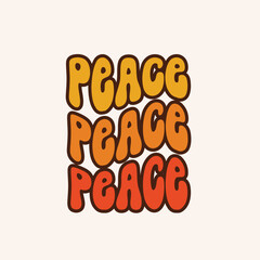Peace. Groovy poster. Retro design background with font. Vintage template, party invitation in trendy hippie style.