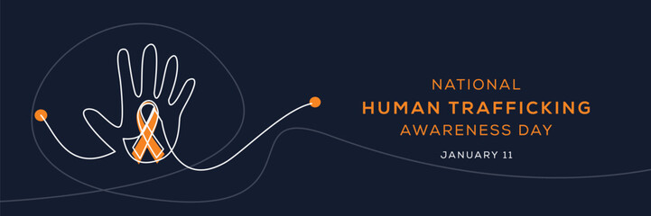 National Human Trafficking Awareness Day, held on 11 January.