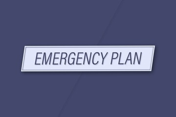 Emergency plan. A banner illustration with blue text, isolated on a blue background.