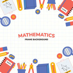 Mathematics School Frame Background Illustration