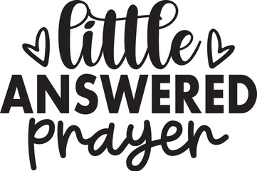 LITTLE ANSWERED PRAYER