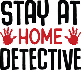 Stay at Home Detective
