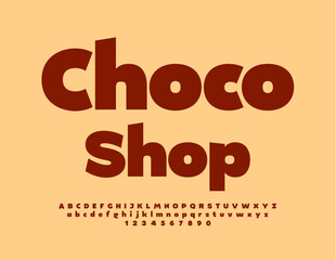 Vector Modern Signboard Choco Shop. Bright brown Font. Trendy  Alphabet Letters and Numbers