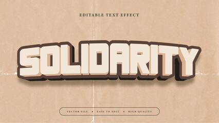Editable text effect. Solidarity beige vintage text.