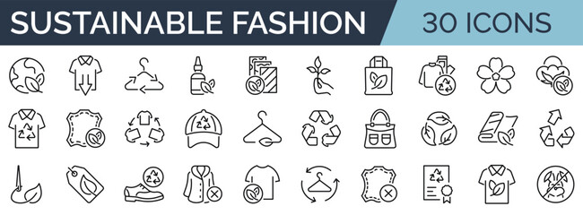 Set of 30 outline icons related to sustainable fashion. Linear icon collection. Editable stroke. Vector illustration - obrazy, fototapety, plakaty